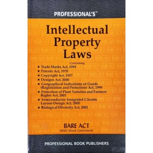 Professional's Intellectual Property Laws [IPR] Acts Only Bare Act [Latest Edn. 2024]